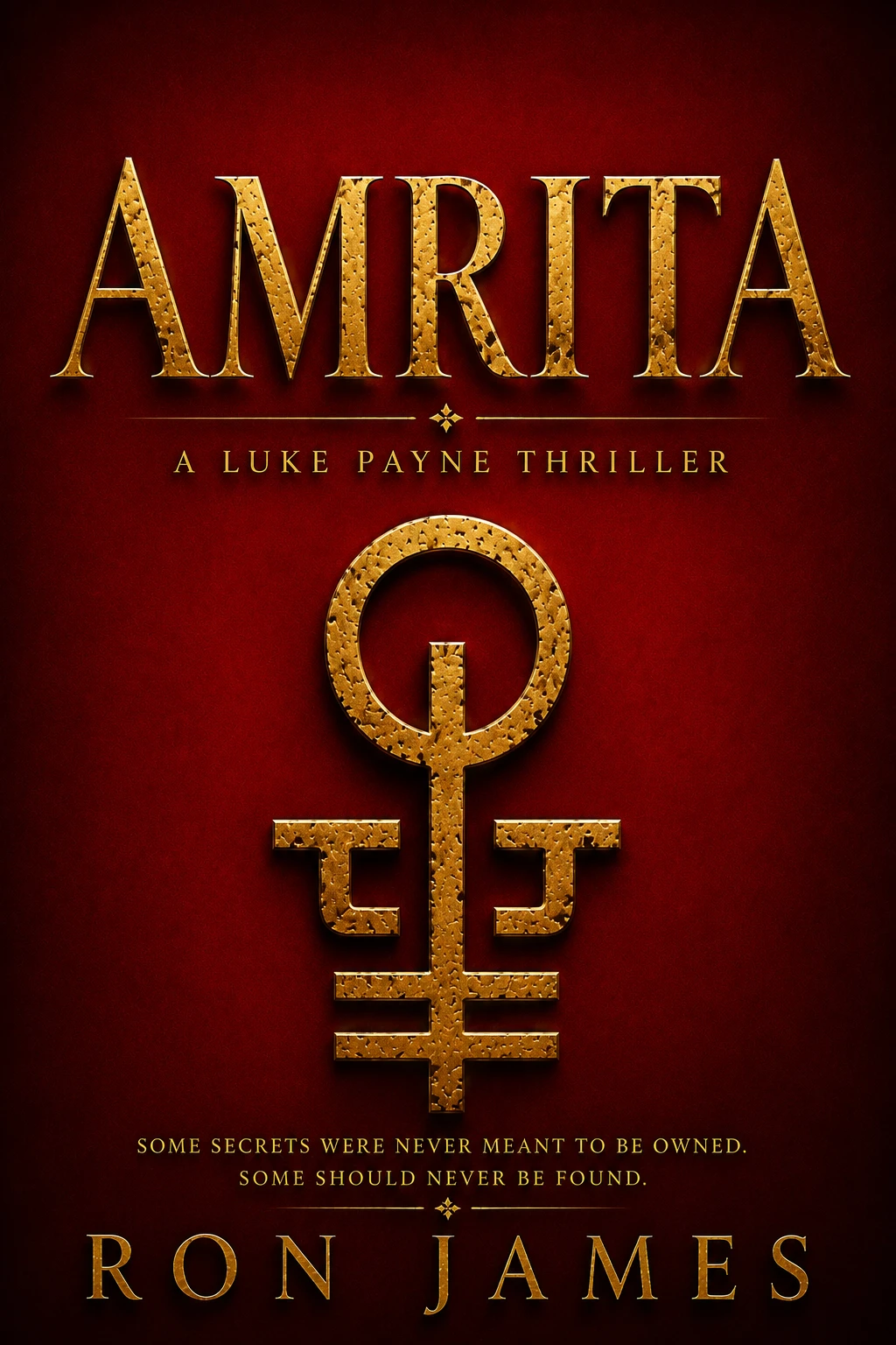 Amrita: A Luke Payne Thriller by Ron James, red and gold book cover
